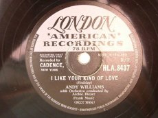 WILLIAMS, ANDY - I LIKE YOUR KIND OF LOVE