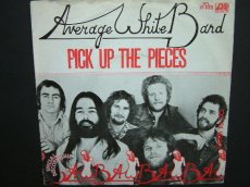 45A093 AVERAGE WHITE BAND - PICK UP THE PIECES