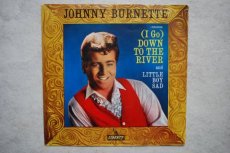 BURNETTE, JOHNNY - DOWN TO THE RIVER