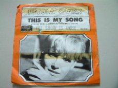 45C043 CLARK, PETULA - THIS IS MY SONG
