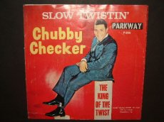 CHECKER, CHUBBY - SLOW TWISTIN'
