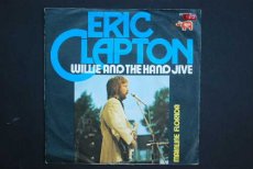 45C692 CLAPTON, ERIC - WILLIE AND THE HAND JIVE