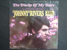 45R412 RIVERS, JOHNNY - THE TRACKS OF MY TEARS