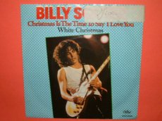 45S481 SQUIRE, BILLY - CHRISTMAS IS THE TIME TO SAY I LOVE YOU