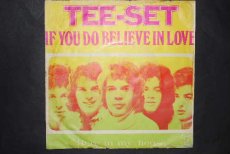 TEE SET - IF YOU DO BELIEVE IN LOVE