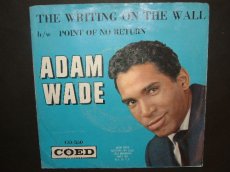 WADE, ADAM - THE WRITING ON THE WALL