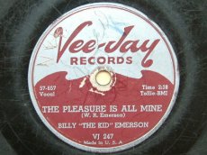 78E060 EMERSON, BILLY "THE KID" - THE PLEASURE IS ALL MINE