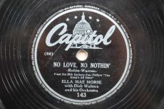78M230 MORSE, ELLA MAE - NO LOVE, NO NOTHIN'