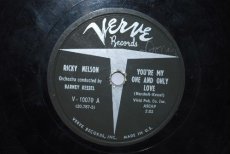 78N085 NELSON, RICKY - YOU'RE MY ONE AND ONLY LOVE