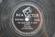 78S163 SNOW, HANK - THE GOLD RUSH IS OVER