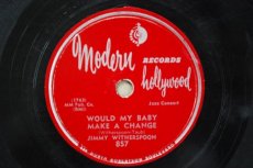 WITHERSPOON, JIMMY - WOULD MY BABY MAKE A CHANGE